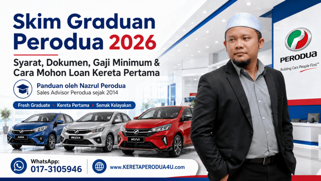 Nazrul Perodua menerangkan Skim Graduan Perodua 2026 untuk pembeli kereta pertama